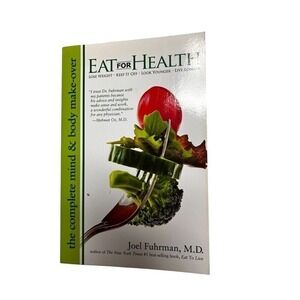 BCN *B3G1 Eat For Health Paperback By Fuhrman, Joel Cookbook Cook‎ Book Recipes
